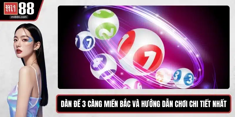 dàn đề 3 càng miền bắc